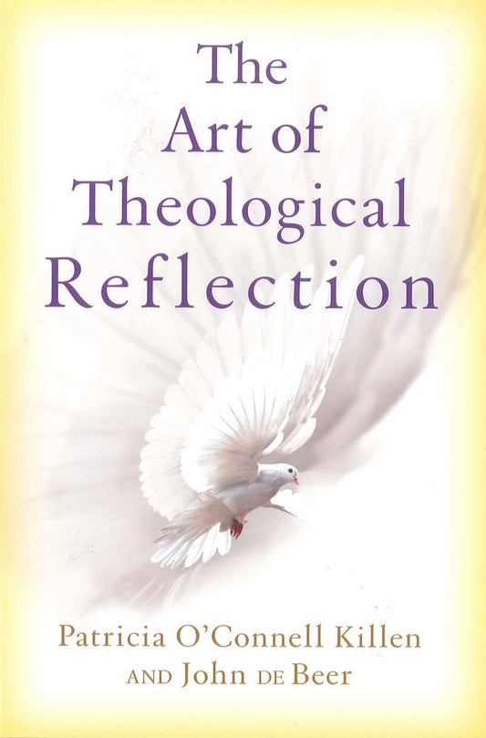 The Art of Theological Reflection