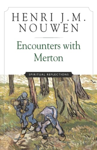 Encounters with Merton: Spiritual Reflection - 1428