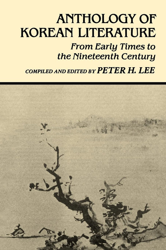 Anthology of Korean Literature: From Early Times to the Nineteenth Century (UNESCO Collection of Representative Works: Japanese Series) - 489