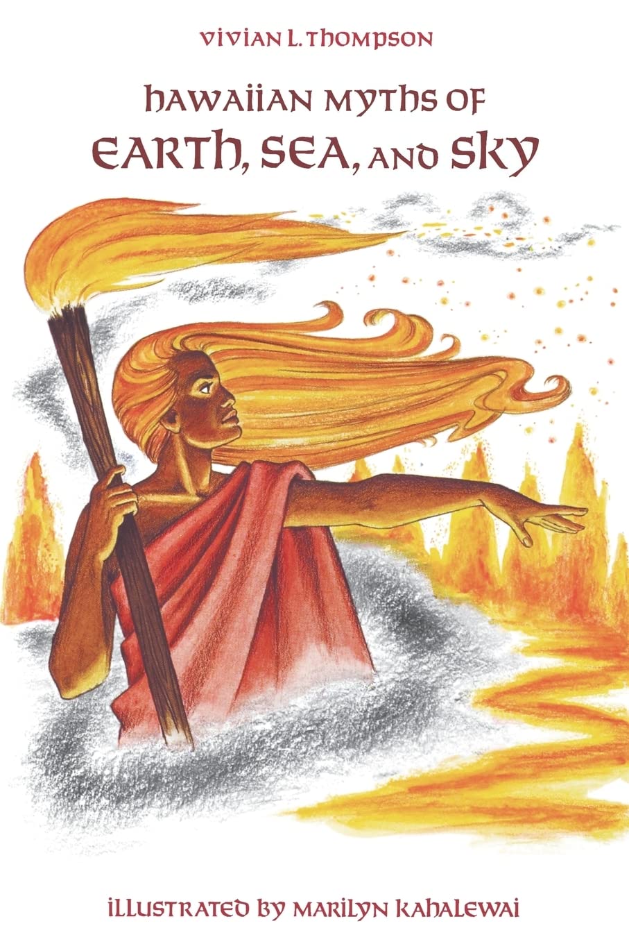 Hawaiian Myths of Earth, Sea, and Sky - 518