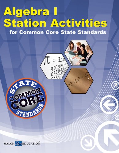 Algebra 1 Station Activities for Common Core Standards - 266