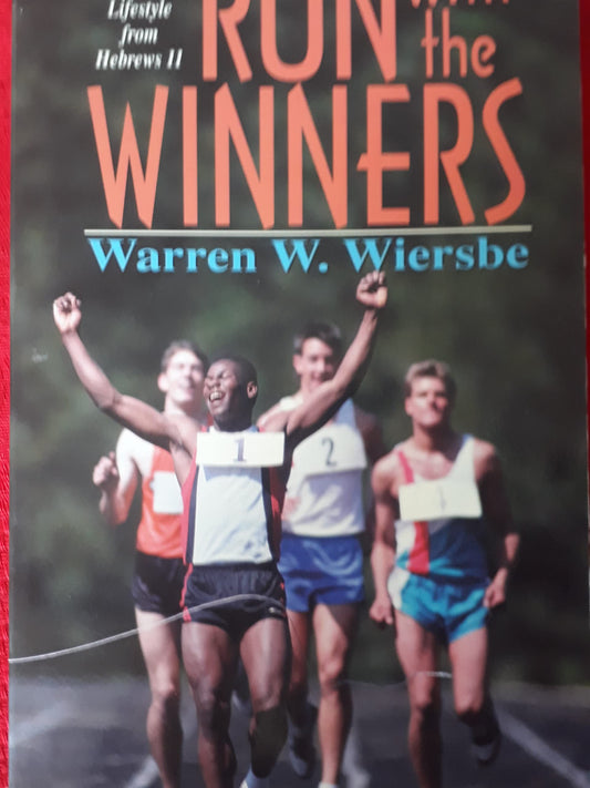 Run With the Winners: Developing a Championship Lifestyle from Hebrews 11 - 4637