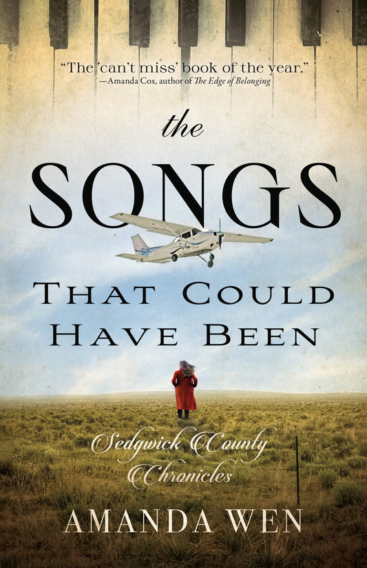 The Songs That Could Have Been (Sedgwick County Chronicles, 2)