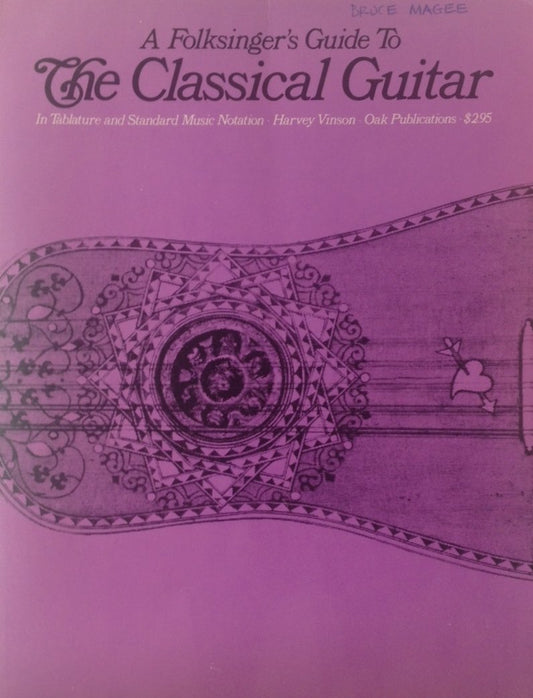 A Folksinger's Guide to Classical Guitar