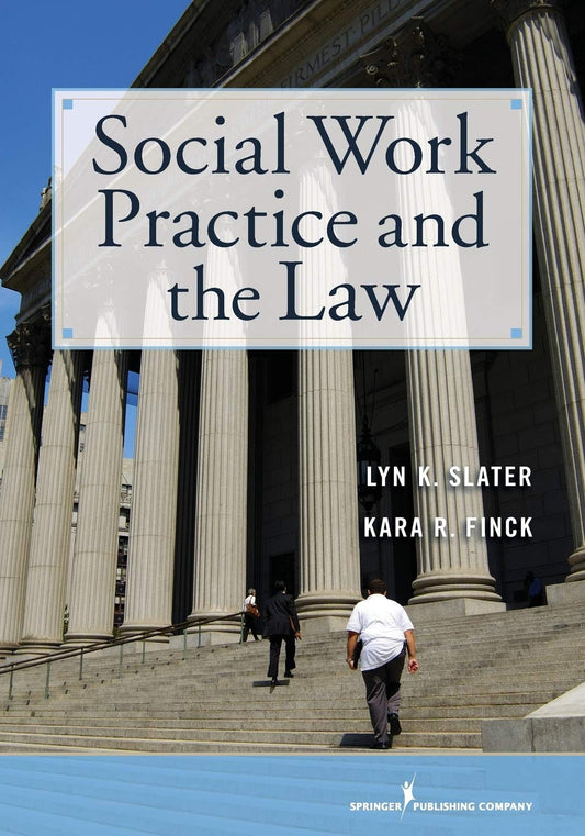 Social Work Practice and the Law - 3175