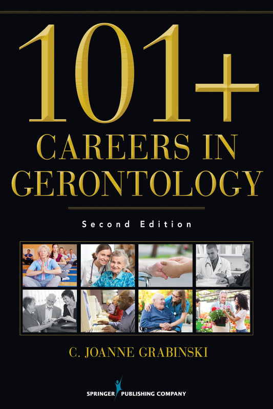 101+ Careers in Gerontology - 4656