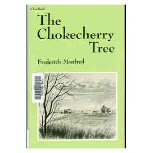 The chokecherry tree (A Zia book)