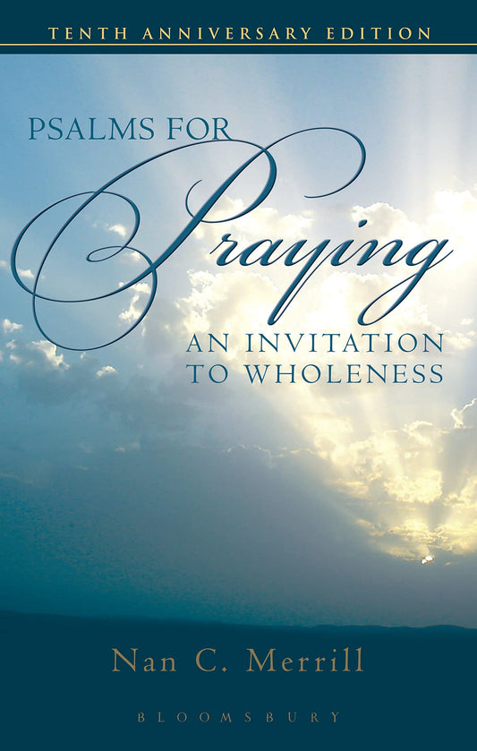 Psalms for Praying: An Invitation to Wholeness - 7132