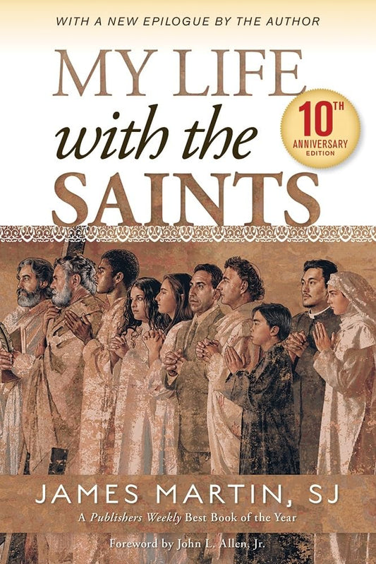 My Life with the Saints (10th Anniversary Edition) - 3713