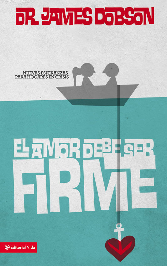 Amor deber ser Firme, El
