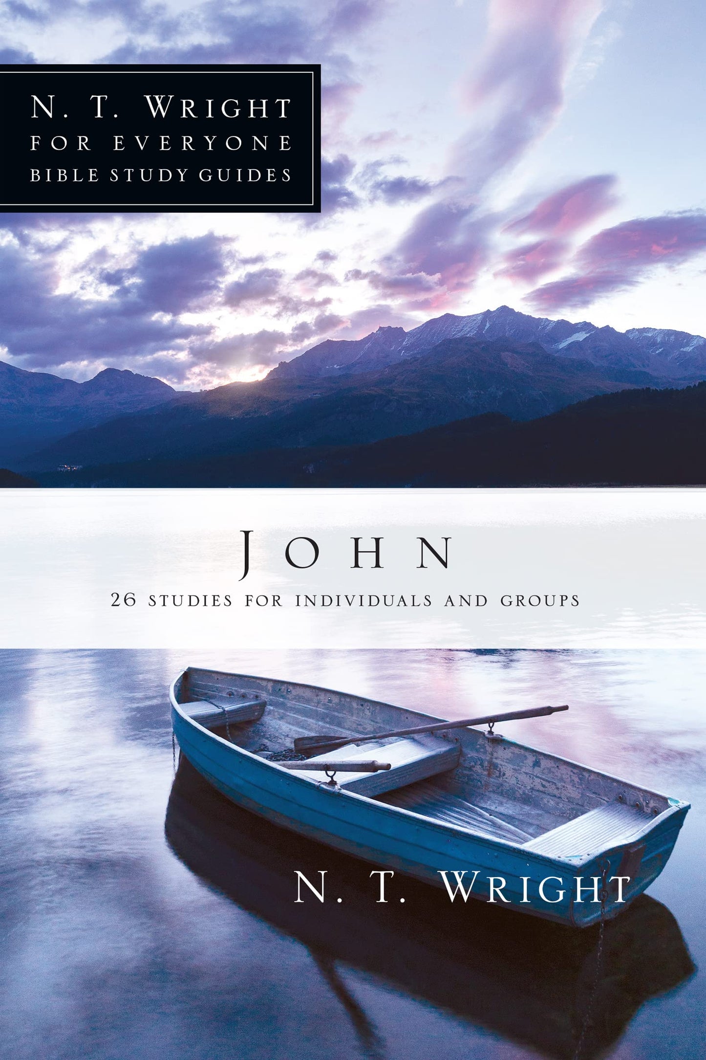 John (N. T. Wright for Everyone Bible Study Guides) - 8861