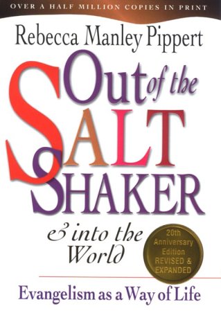 Out of the Saltshaker & into the World: Evangelism As a Way of Life - 155