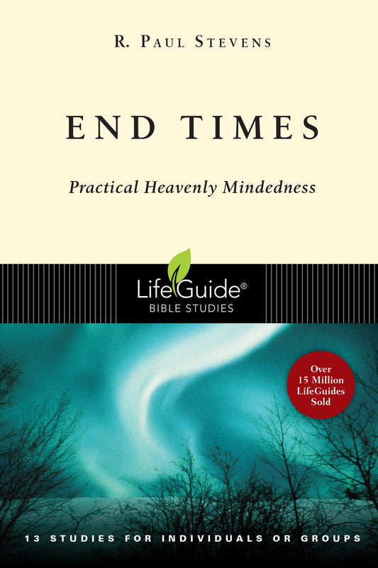 End Times (LifeGuide Bible Studies) - 1318