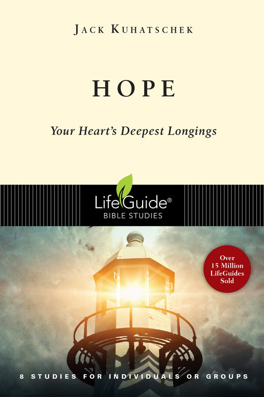 Hope: Your Heart's Deepest Longings (LifeGuide Bible Studies) - 4215