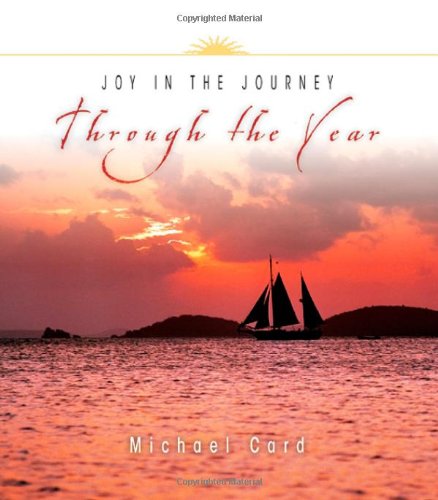 Joy in the Journey Through the Year (Through the Year Devotionals) - 3520