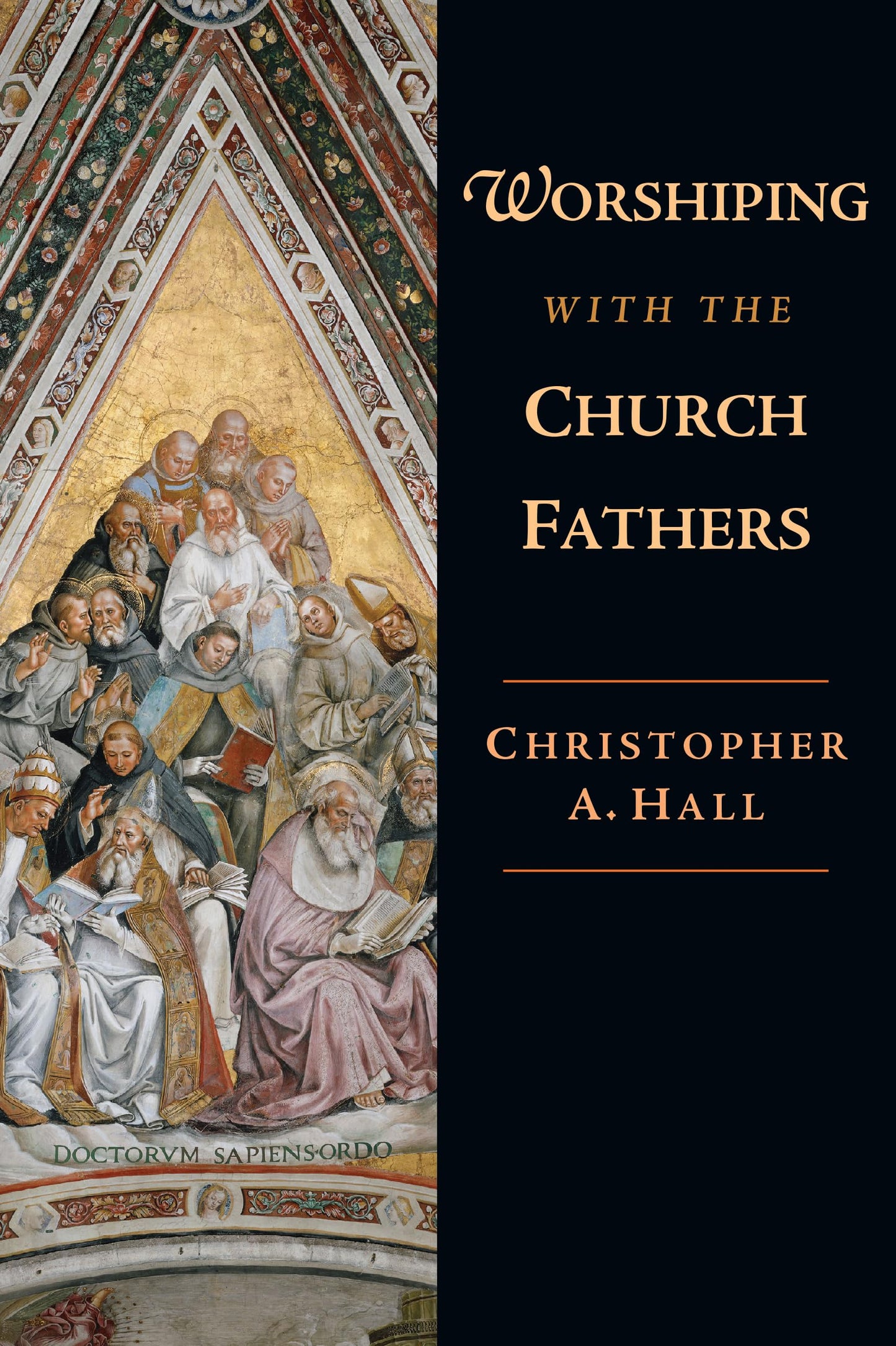 Worshiping with the Church Fathers - 4167