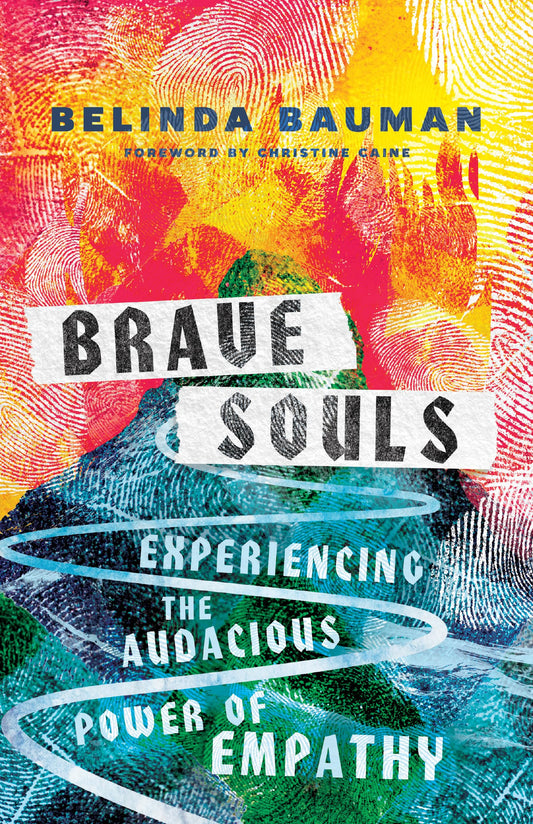 Brave Souls: Experiencing the Audacious Power of Empathy - 8919