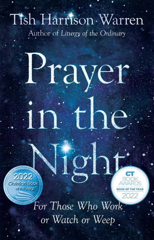 Prayer in the Night: For Those Who Work or Watch or Weep - 7265
