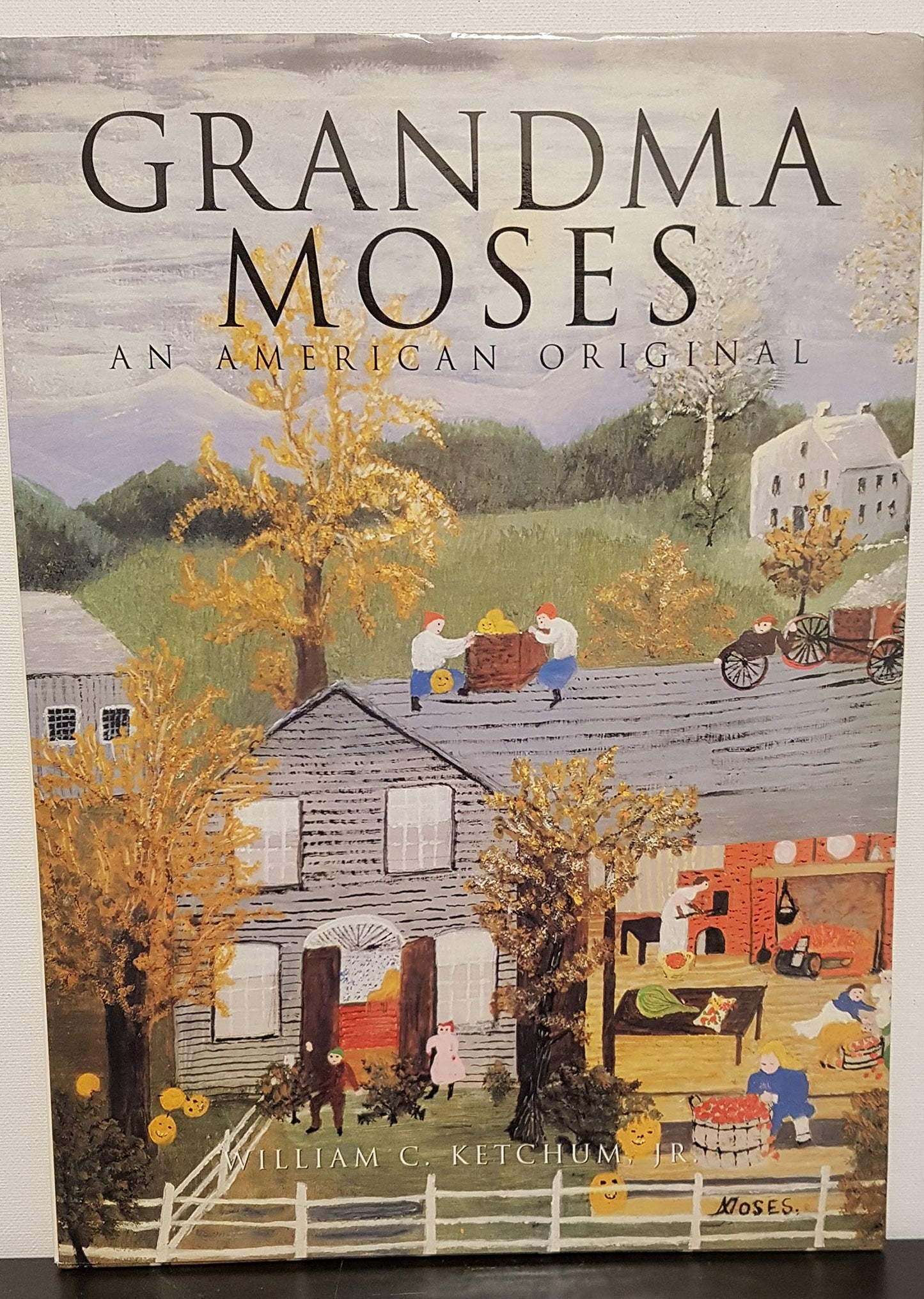 Grandma Moses: An American Original (American Art) - 3338