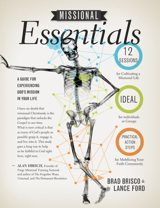 Missional Essentials: A Guide for Experiencing God's Mission in Your Life