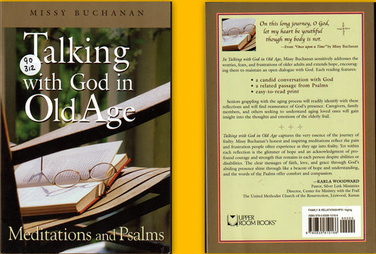 Talking with God in Old Age: Meditations and Psalms - 7744