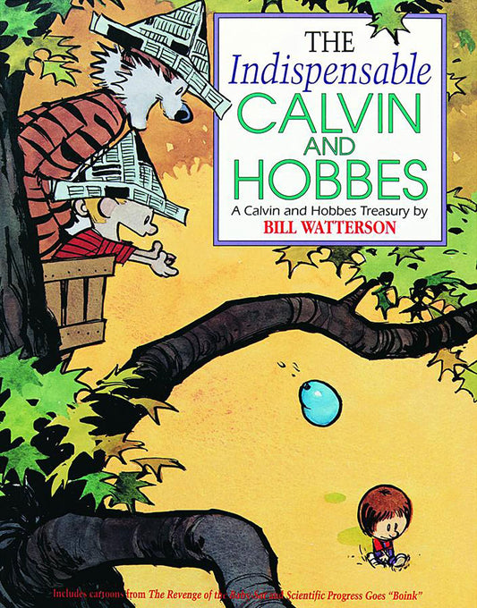 The Indispensable Calvin and Hobbes: A Calvin and Hobbes Treasury (Volume 11) - 522