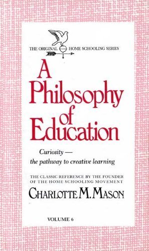 A Philosophy of Education (Homeschooler Series) - 9471