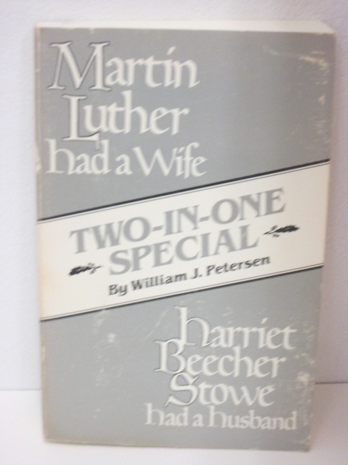 Martin Luther Had a Wife