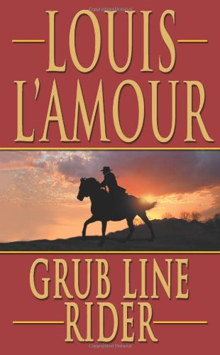 Grub Line Rider - 8340