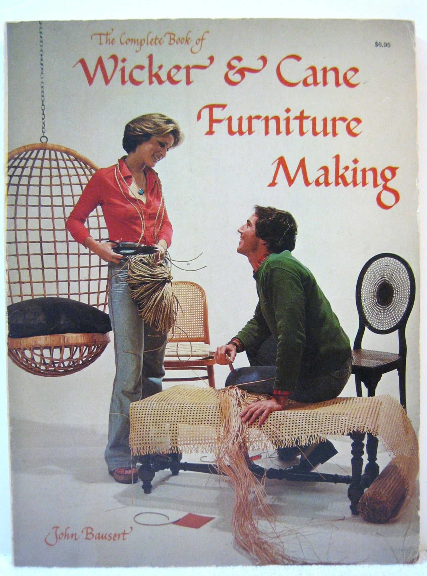 The Complete Book of Wicker & Cane Furniture Making