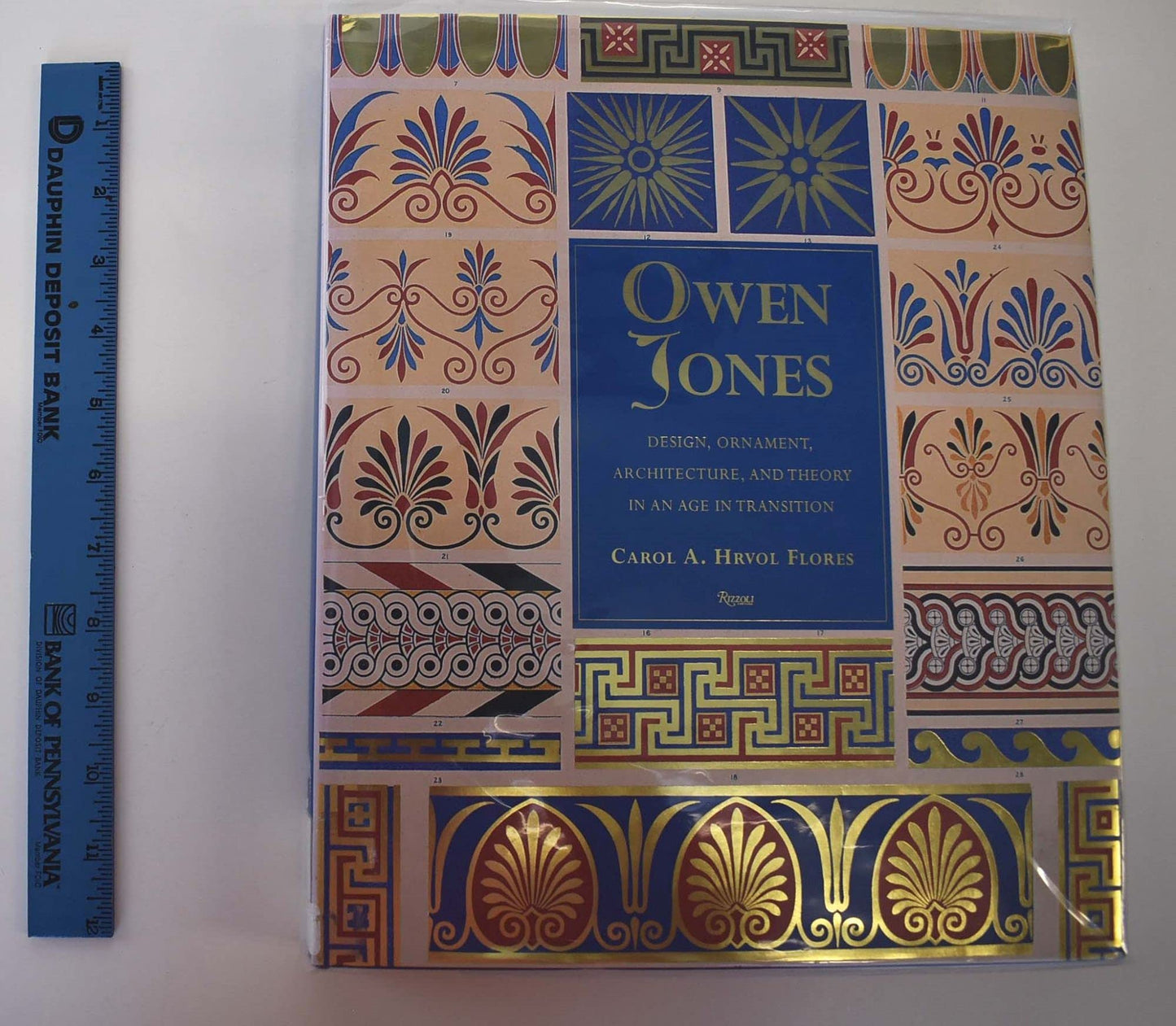 Owen Jones: Design, Ornament, Architecture & Theory in an Age of Transition