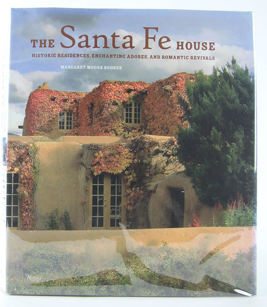 The Santa Fe House: Historic Residences, Enchanting Adobes and Romantic Revivals - 3425