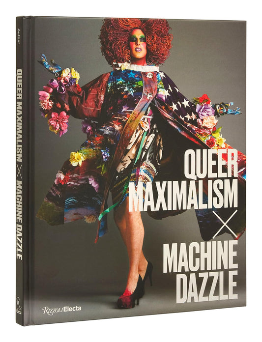 Queer Maximalism x Machine Dazzle - 5716