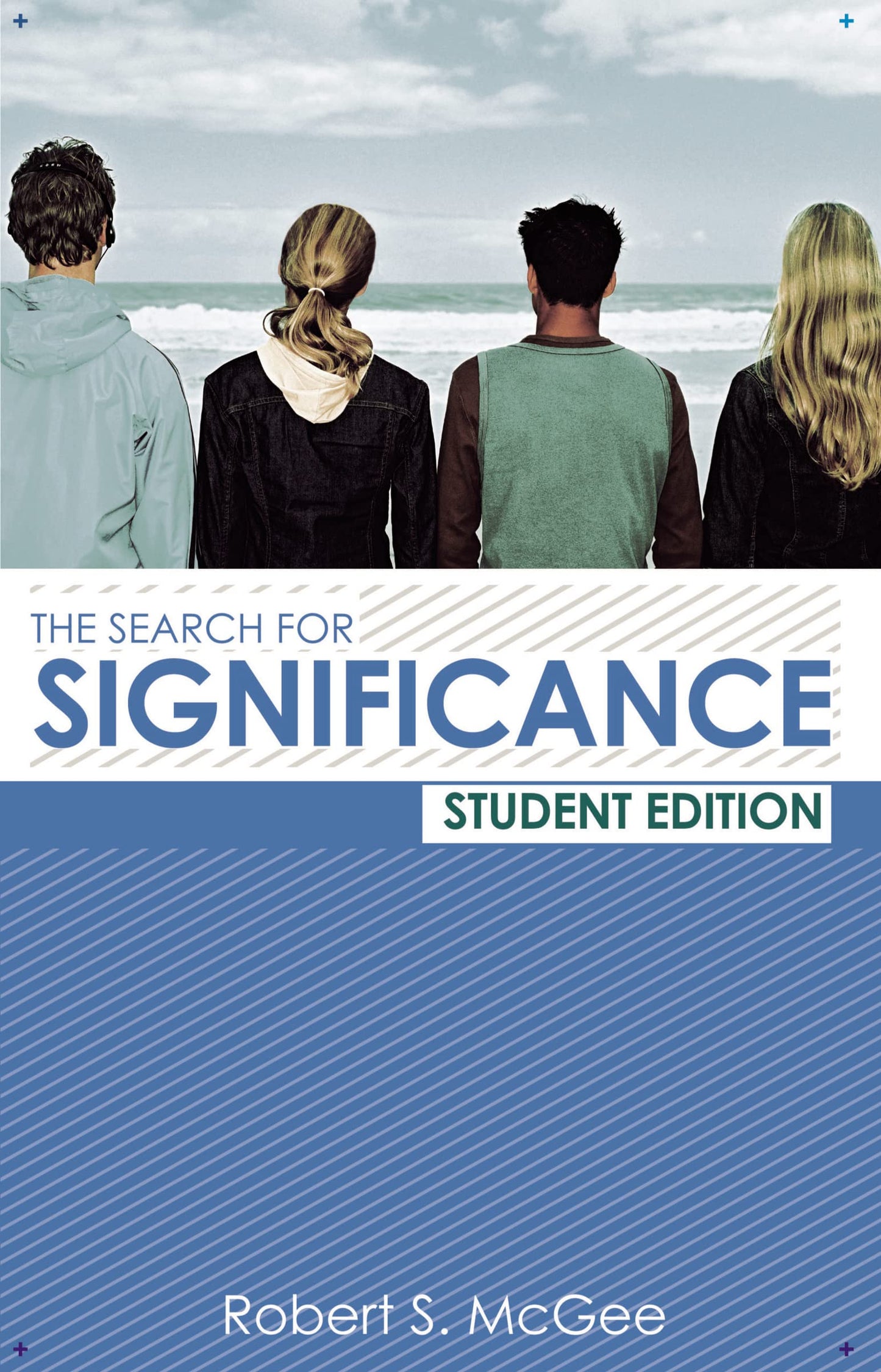 The Search for Significance Student Edition - 2712