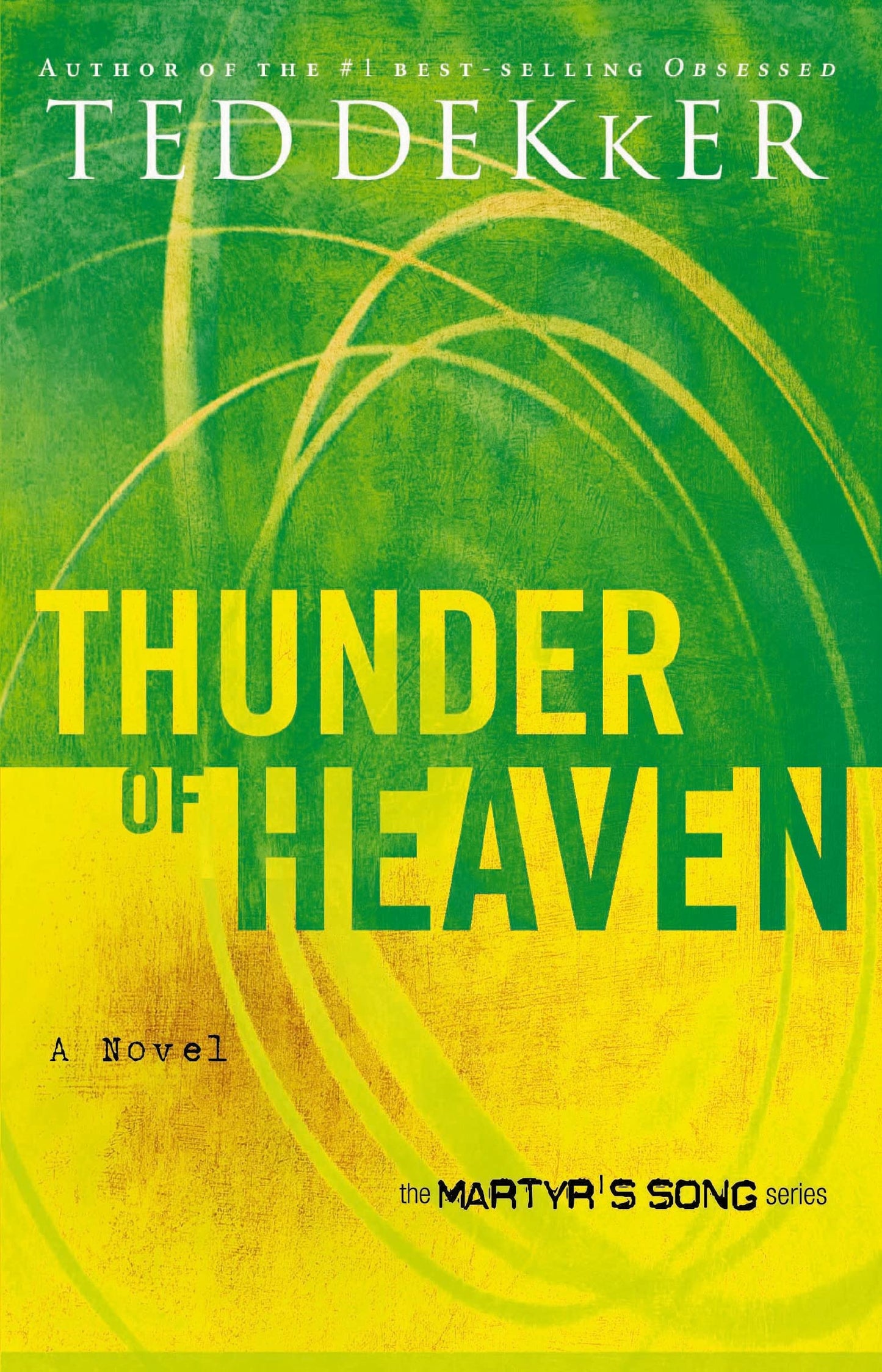 Thunder of Heaven (Martyr's Song, Book 3) - 9835