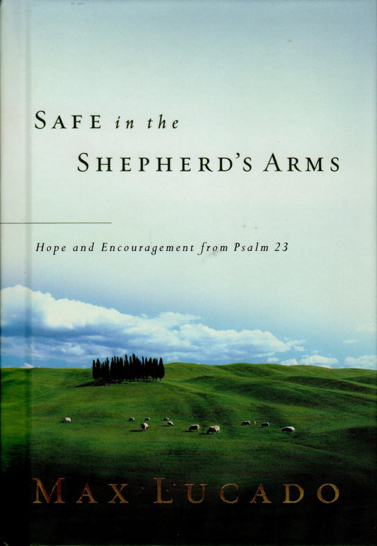 Safe in the Shepherd's Arms - 760