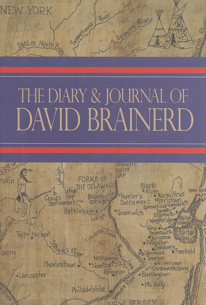 Diary & Journal of David Brainerd