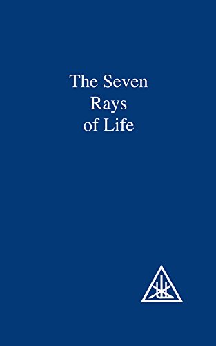 The Seven Rays of Life: A Compilation - 3890