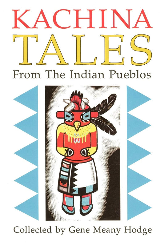 Kachina Tales from the Indian Pueblos - 208