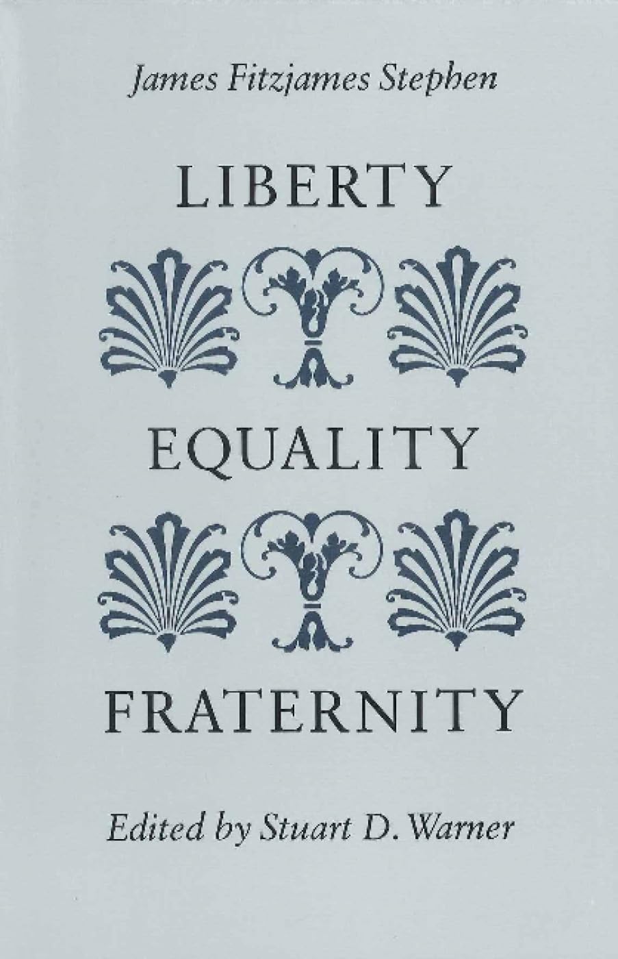 Liberty, Equality, Fraternity