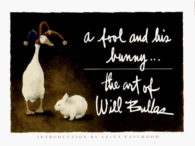 A Fool and His Bunny: The Art of Will Bullas