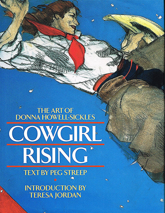 Cowgirl Rising: The Art of Donna Howell-Sickles - 2861