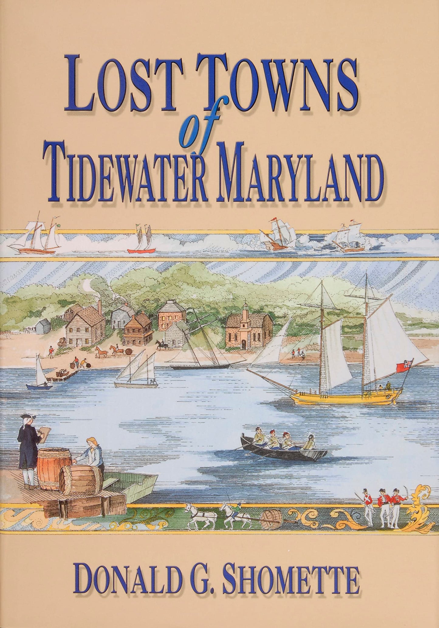 Lost Towns of Tidewater Maryland - 1647