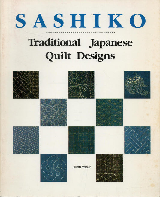 Sashiko: Traditional Japanese Quilt Designs - 7736
