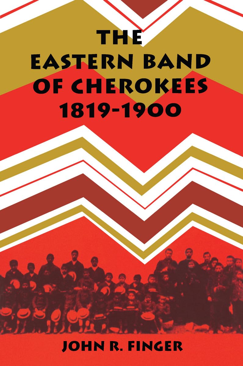 The Eastern Band of Cherokees: 1819–1900