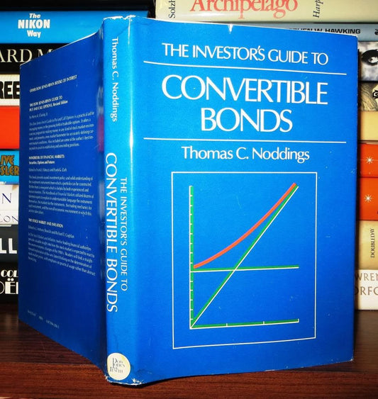 The Investor's Guide to Convertible Bonds