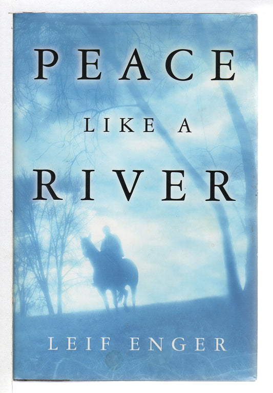 Peace Like a River - 3597
