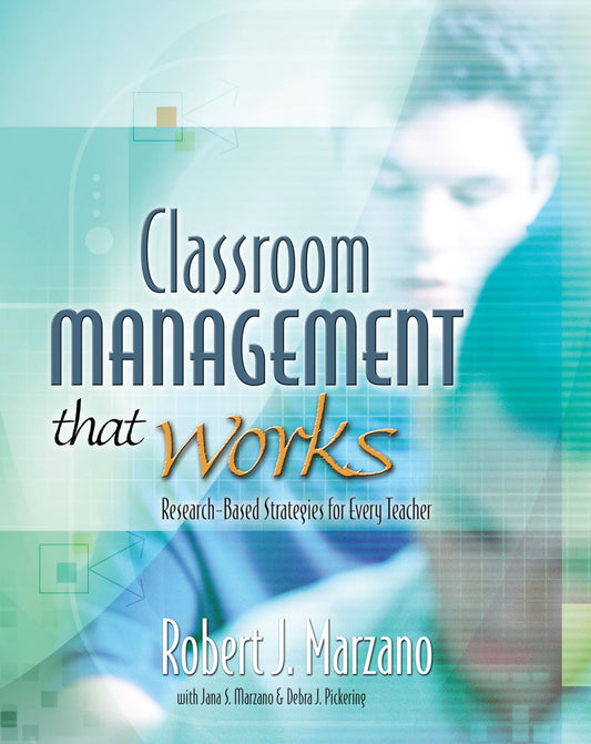 Classroom Management That Works: Research-Based Strategies for Every Teacher - 9245