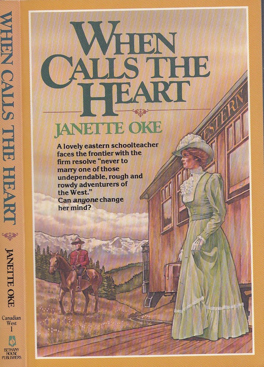 When Calls the Heart (Canadian West #1)