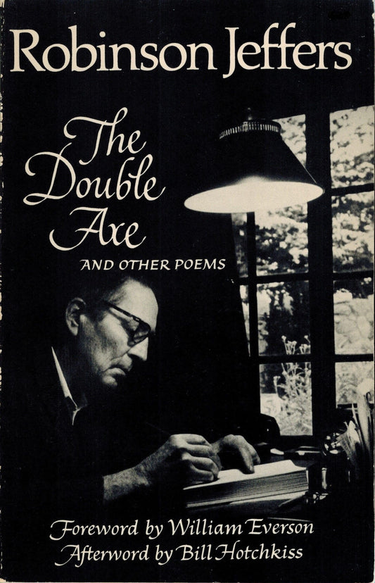 The Double Axe, and Other Poems Including Eleven Suppressed Poems